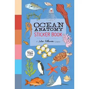 Ocean Anatomy Sticker Book: A Julia Rothman Creation