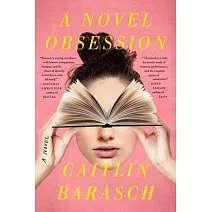  我男友的前女友：A Novel Obsession