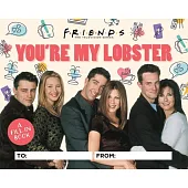 Friends: You’re My Lobster: A Fill-In Book
