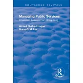 Managing Public Services: Crises and Lessons from Hong Kong
