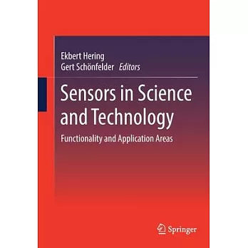Sensors in Science and Technology: Functionality and Application Areas
