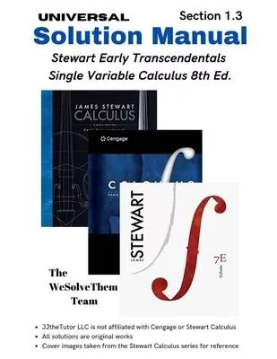 Solution Manual: Stewart Early Transcendentals Single Variable Calculus 8th Ed.: Chapter 1 - Section 3