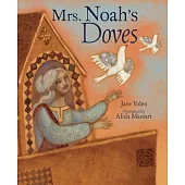 Mrs. Noah’’s Doves