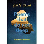 Poems That Do Not Sleep
