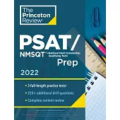 Princeton Review Psat/NMSQT Prep, 2022: 3 Practice Tests + Review & Techniques + Online Tools