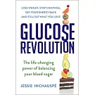 How to Be a Glucose Goddess: The Life-Changing Power of Balancing Your Blood Sugar