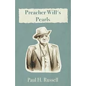 Preacher Will’’s Pearls