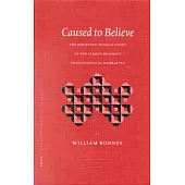 Caused to Believe: The Doubting Thomas Story as the Climax of John’’s Christological Narrative