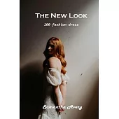 The New Look: 100 fashion dress