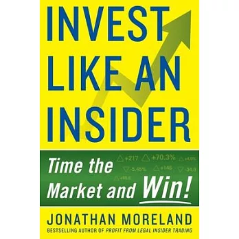 Trade Like an Insider: Time the Market and Win!
