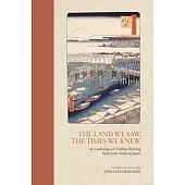 The Land We Saw, the Times We Knew: An Anthology of Zuihitsu Writing from Early Modern Japan