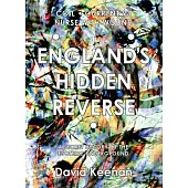England’’s Hidden Reverse, Revised and Expanded Edition: A Secret History of the Esoteric Underground