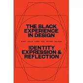 The Black Experience in Design