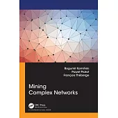 Mining Complex Networks