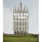 Modern Forms: An Expanded Subjective Atlas of 20th Century Architecture