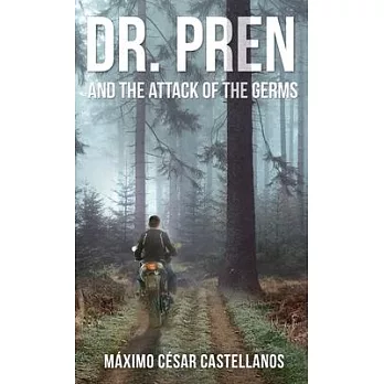 Dr. Pren and the Attack of the Germs