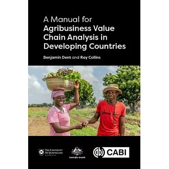 A manual for agribusiness value chain analysis in developing countries