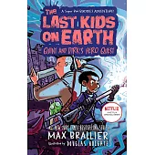The Last Kids on Earth Character Book 1