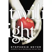 Twilight (The Twilight Saga Book 1)