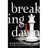 Breaking Dawn (The Twilight Saga Book 4)
