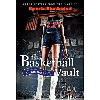 Sports Illustrated Collector’’s Edition: The Book of Basketball: Fifty Years of NBA Stories from the Si Vault