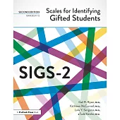 Scales for Identifying Gifted Students (Sigs-2): Examiner’’s Manual