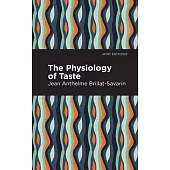 Physiology of Taste
