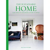 A Considered Home: Sustainable Living with Nature in Mind