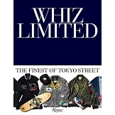 Whiz Limited: The Finest of Tokyo Street