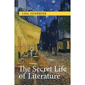 The Secret Life of Literature