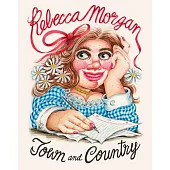 Town & Country: The Art of Rebecca Morgan