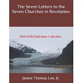 The Seven Letters to the Seven Churches in Revelation