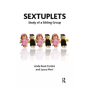 Sextuplets: Study of a Sibling Group
