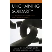 Unchaining Solidarity and Mutual Aid: Reflections on Anarchism with Catherine Malabou