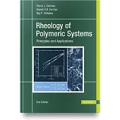 Rheology of Polymeric Systems: Principles and Applications