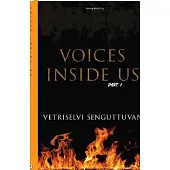 Voices Inside Us (Part 1)