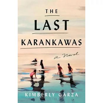 The Last Karankawas
