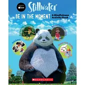 Stillwater Mindfulness Activity Book (Media Tie-In)