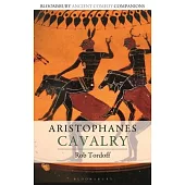 Aristophanes: Cavalry