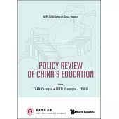 Policy Review of China’’s Education