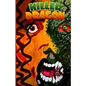 Killer Dragon