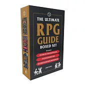 The Ultimate RPG Guide Boxed Set: The Ultimate RPG Character Backstory Guide; The Ultimate RPG Gameplay Guide; The Ultimate RPG Game Master’’s Worldbui