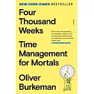 Four Thousand Weeks: Time Management for Mortals