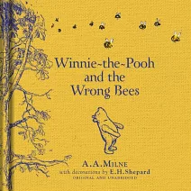 小熊維尼和｢不是那種」蜜蜂 Winnie-the-Pooh and the Wrong Bees