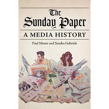 The Sunday Paper: A Media History
