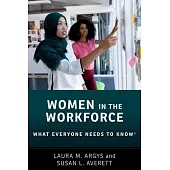 Women in the Workforce: What Everyone Needs to Know (R)