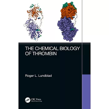 The Chemical Biology of Thrombin