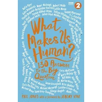 What Makes Us Human?: 130 Answers to the Big Question