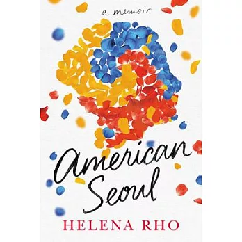 American Seoul: A Memoir