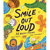 Smile Out Loud: An Anthology of Happy Poems
